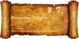 Matecsny Tiborc névjegykártya